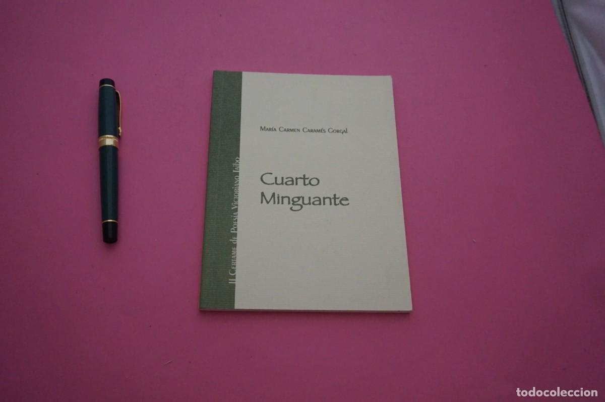 Libros: AMF-5H/ CUARTO MINGUANTE - MARIA CARMEN CARAMES GOR&Ccedil;AL