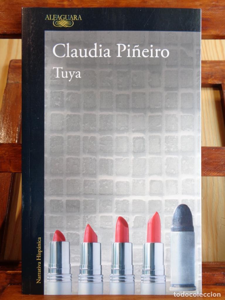 Libros: TUYA - CLAUDIA PI&Ntilde;EIRO - Foto 1