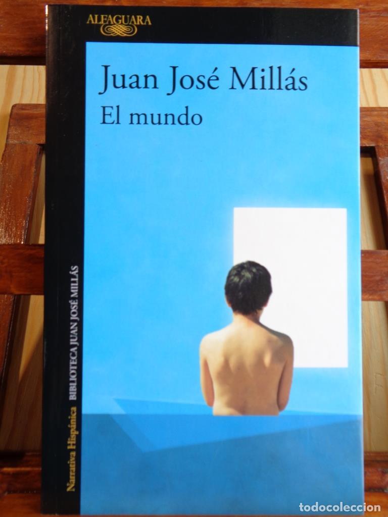 Libros: EL MUNDO - JUAN JOS&Eacute; MILL&Aacute;S - Foto 1