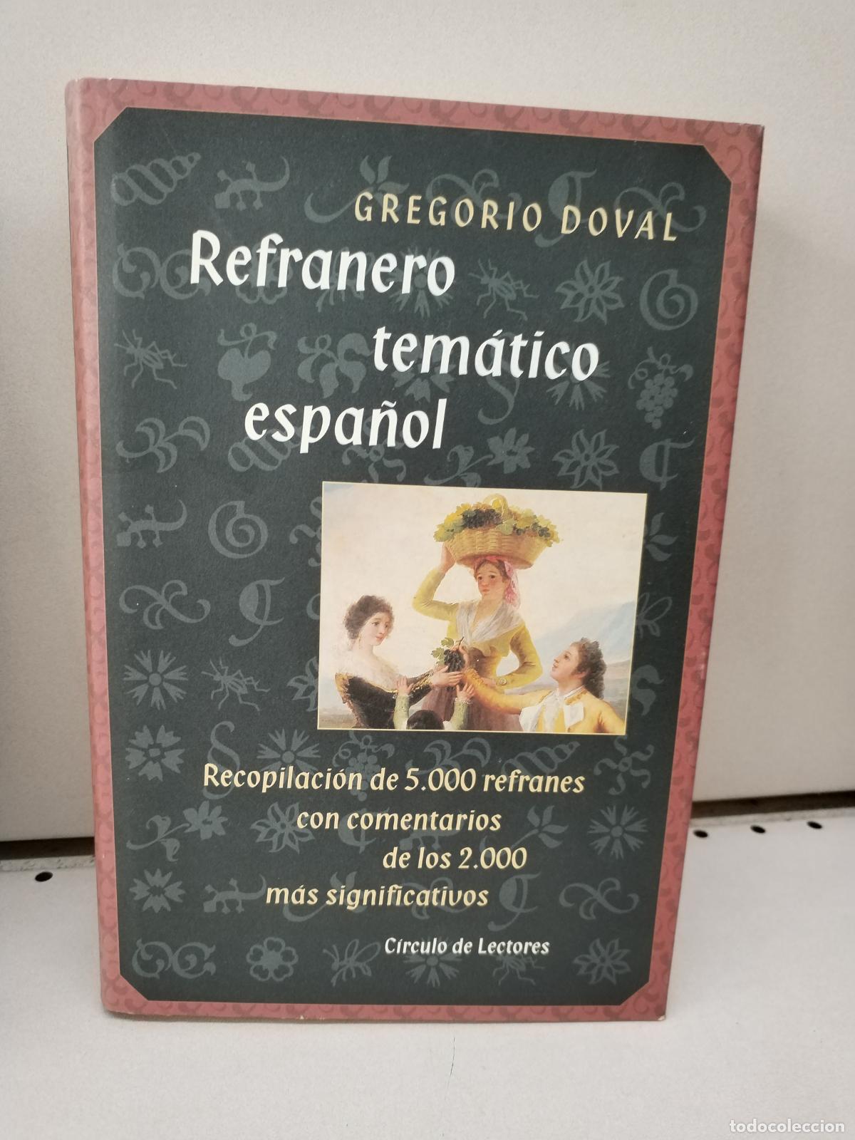 Libros: Refranero tem&aacute;tico espa&ntilde;ol - Doval, Gregorio - Foto 1