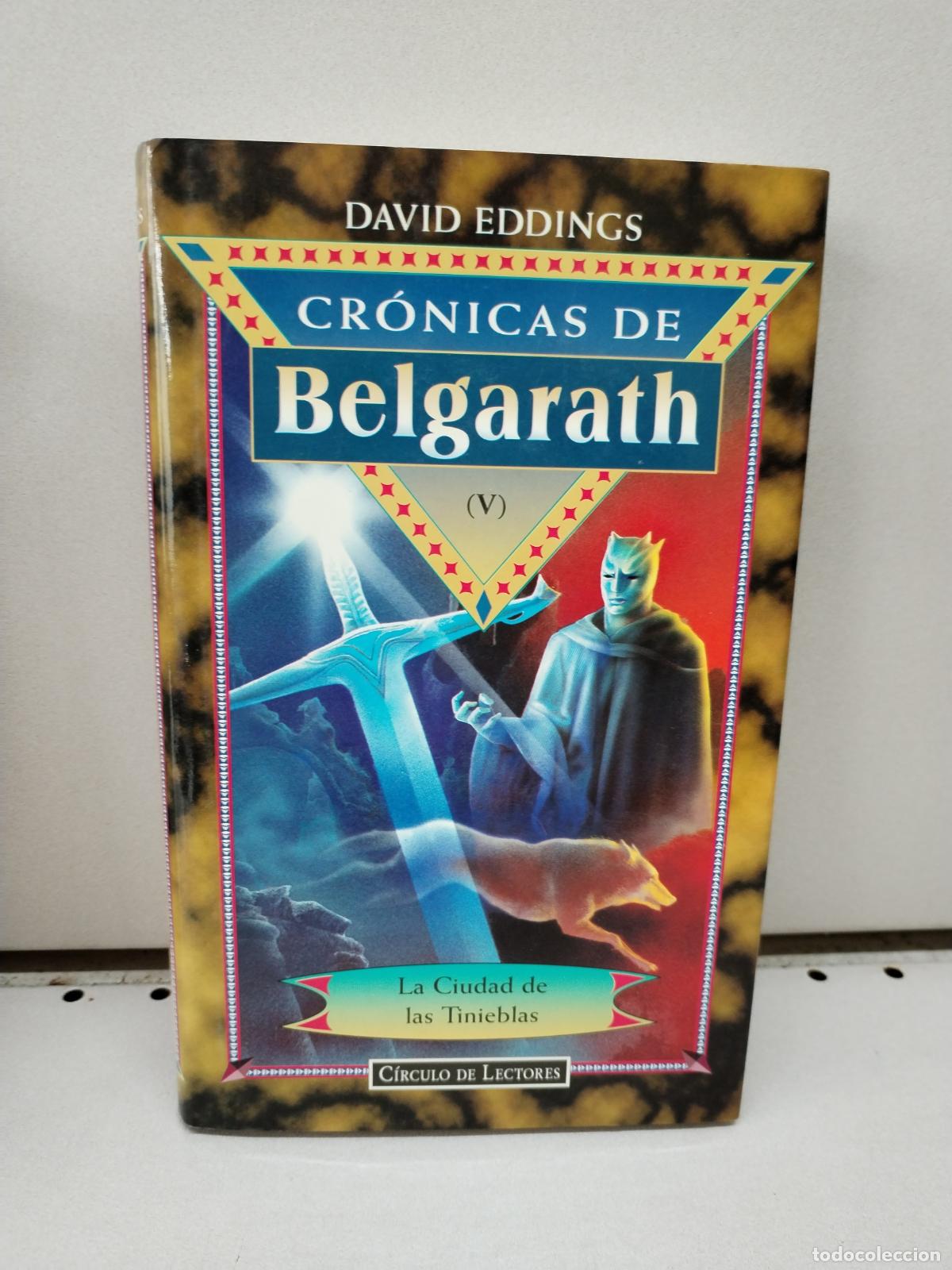 Libros: Cr&oacute;nicas de Belgarath (V). La ciudad de las tinieblas - EDDINGS, DAVID - Foto 1