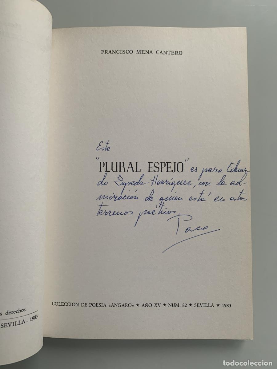 Libros: PLURAL ESPEJO (Dedicado autor) - Francisco Mena Cantero - Foto 2