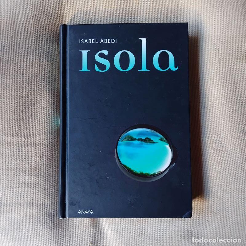 Libros: Isola - Isabel Abedi - Foto 1