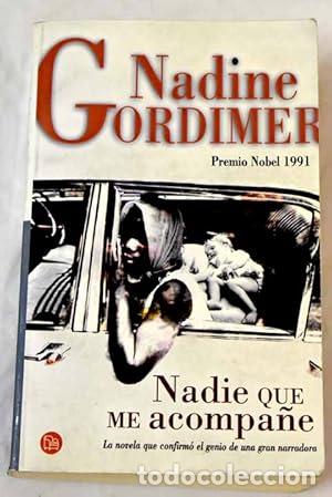 Libros: Nadie que me acompa&ntilde;e - Gordimer, Nadine. tdk345 - Foto 1