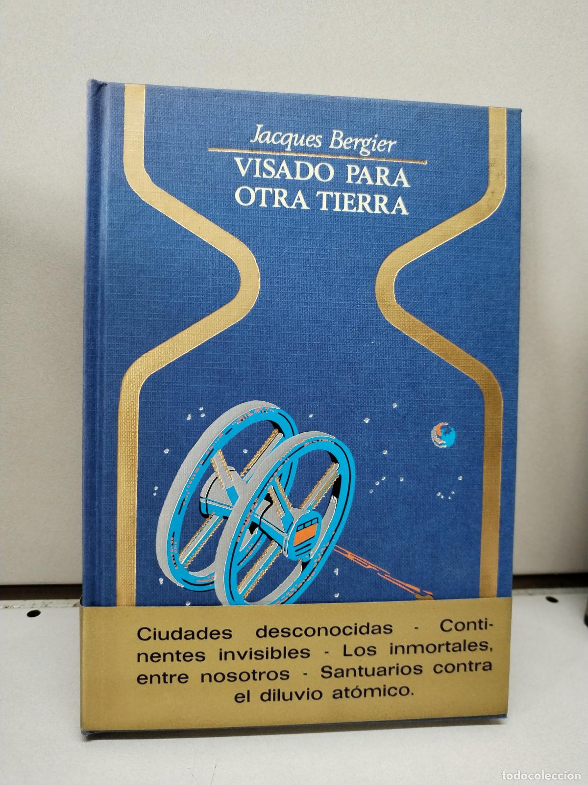 Libros: Visado para otra tierra - Jacques Bergier - Foto 1