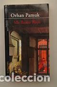 Libros: Me llamo rojo - Pamuk , Orhan. tdk345 - Foto 1