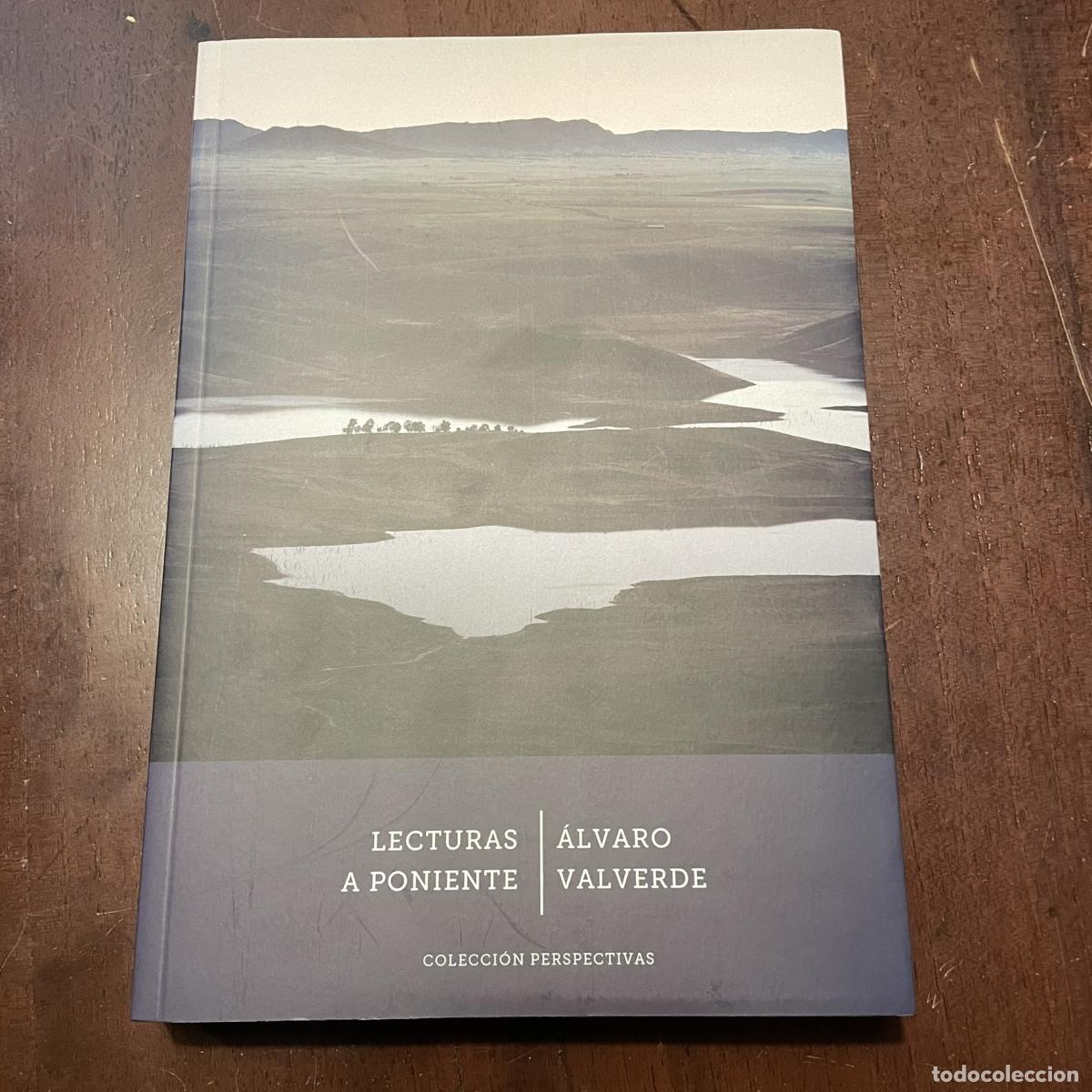 Libros: Lecturas a poniente - &Aacute;lvaro Valverde - Foto 1