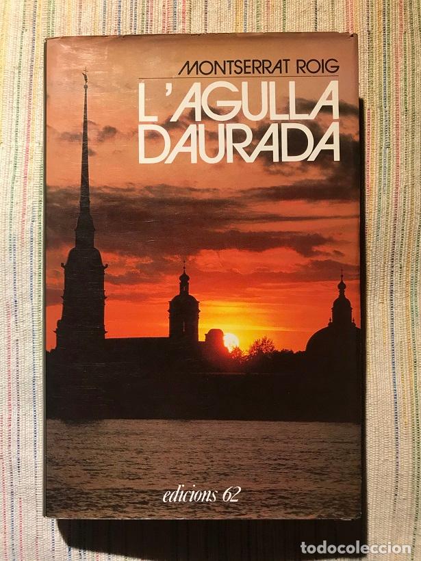 Libros: Lagulla daurada - Montserrat Roig - Foto 1