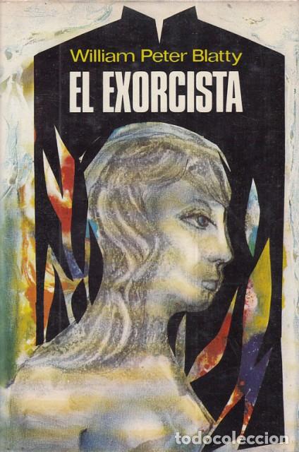 Libros: EL EXORCISTA - BLATTY, WILLIAM PETER - Foto 1