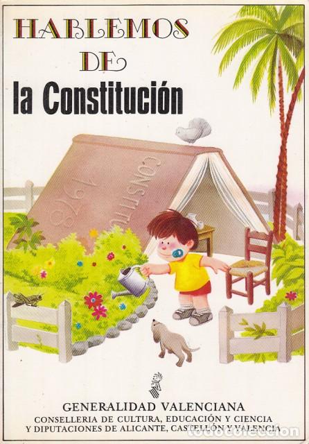 Libros: HABLEMOS DE LA CONSTITUCION. PARLEM DE LA CONSTITUCI&Oacute;. - Generalitat Valenciana - Foto 1