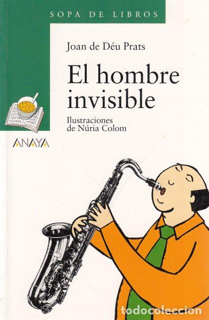 Libros: EL HOMBRE INVISIBLE - DE D&Eacute;U PRATS, JOAN - Foto 1