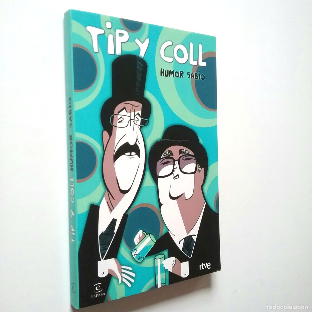 Libros: Tip y Coll - Humor sabio - Foto 1