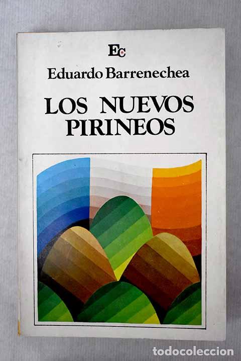 Libros: Nuevos Pirineos, los.- Barrenechea, Eduardo - Foto 1