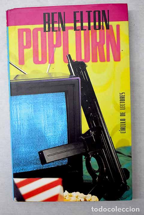Libros: Popcorn: Elton, Ben: C&iacute;rculo de Lectores..- Elton, Ben - Foto 1