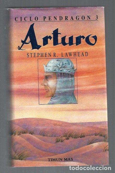 Libros: ARTURO. CICLO PENDRAGON 3 - LAWHEAD, STEPHEN R. - Foto 1