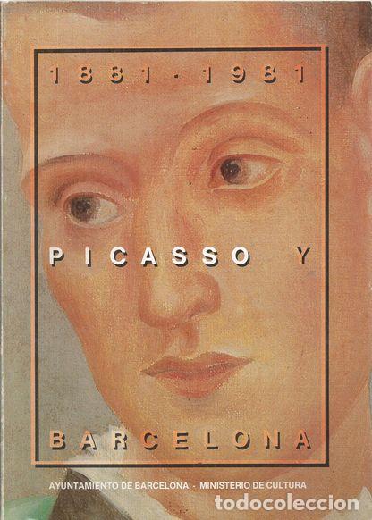 Libros: PICASSO Y BARCELONA 1881-1981 - S/A - Foto 1