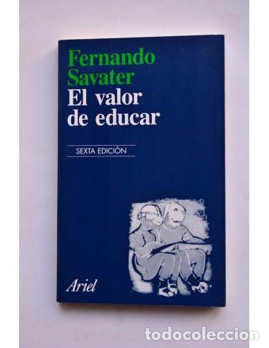 Libros: El valor de educar - SAVATER, Fernando - Foto 1