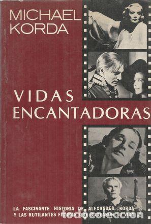 Libros: VIDAS ENCANTADORAS - KORDA, MICHAEL - Foto 1