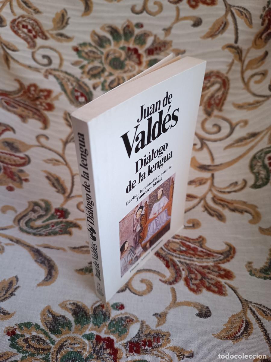 Libros: Di&aacute;logo de la lengua / Juan de Vald&eacute;s / Planeta - Foto 3