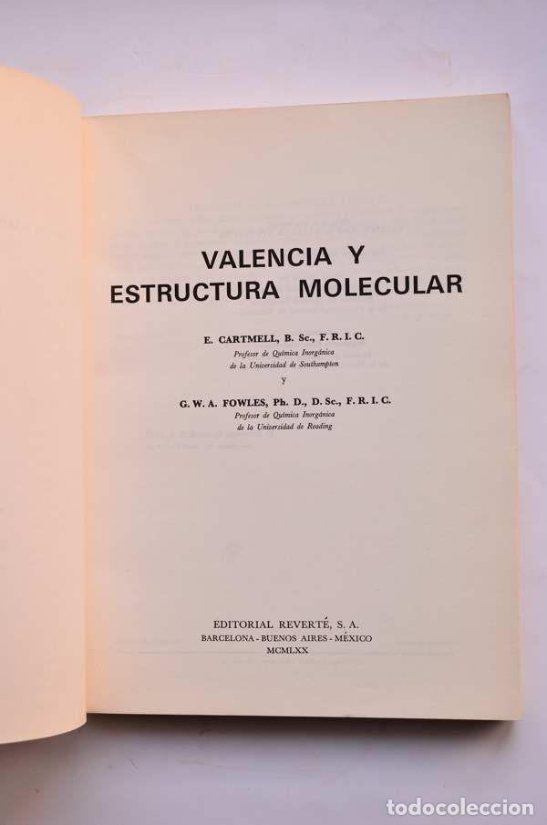 Libros: Valencia y estructura molecular - CARTMELL, E. y FOWLES, G. W. A. - Foto 2