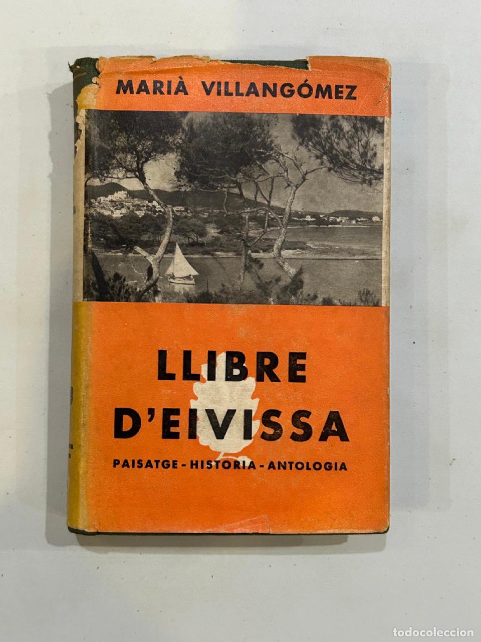 Libros: Mari&agrave; Villang&oacute;mez - Llibre dEivissa - Foto 1