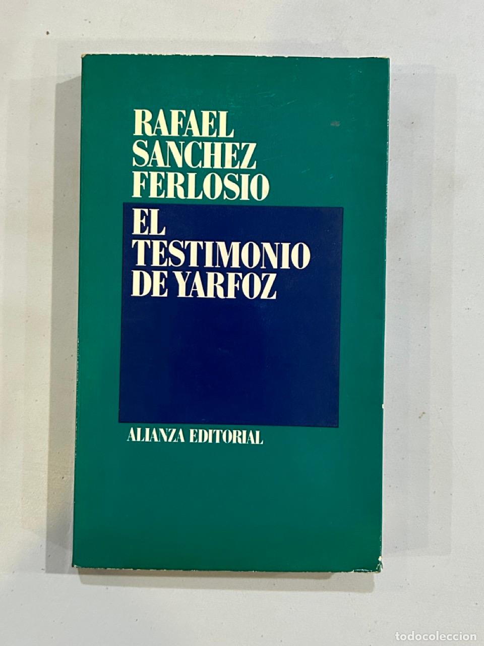 Libros: Rafael S&aacute;nchez Ferlosio - El testimonio de Yarfoz - Foto 1