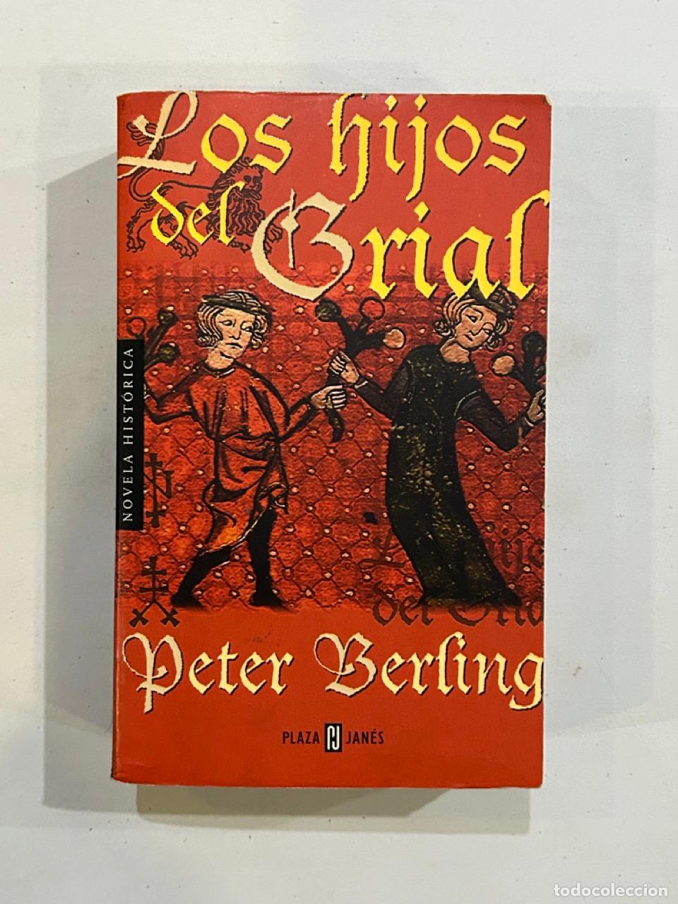 Libros: Peter Berling - Los hijos del Grial - Foto 1