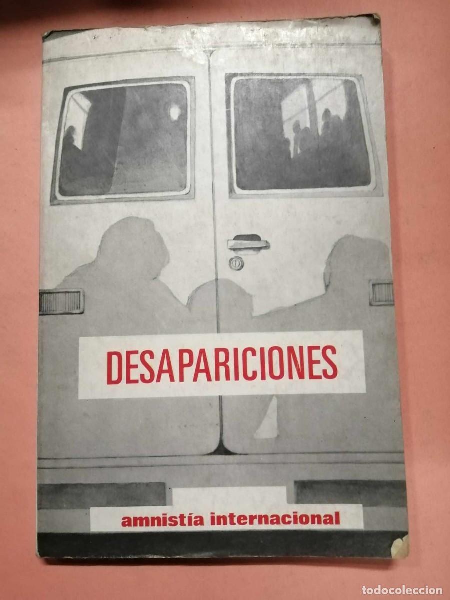 Libros: DESAPARICIONES. AMNISTIA INTERNACIONAL - Foto 1