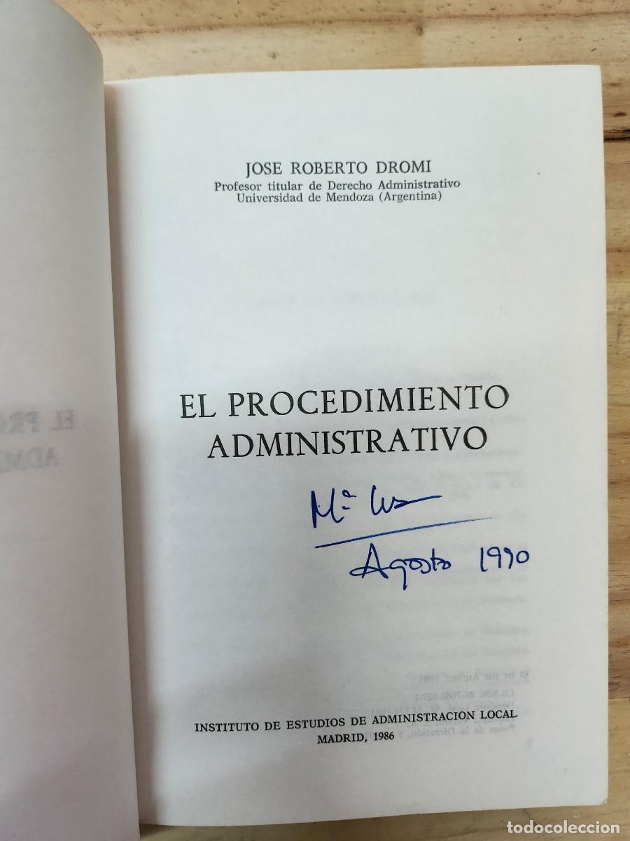 Libros: EL PROCEDIMIENTO ADMINISTRATIVO - DROMI, JOS&Eacute; ROBERTO - Foto 2
