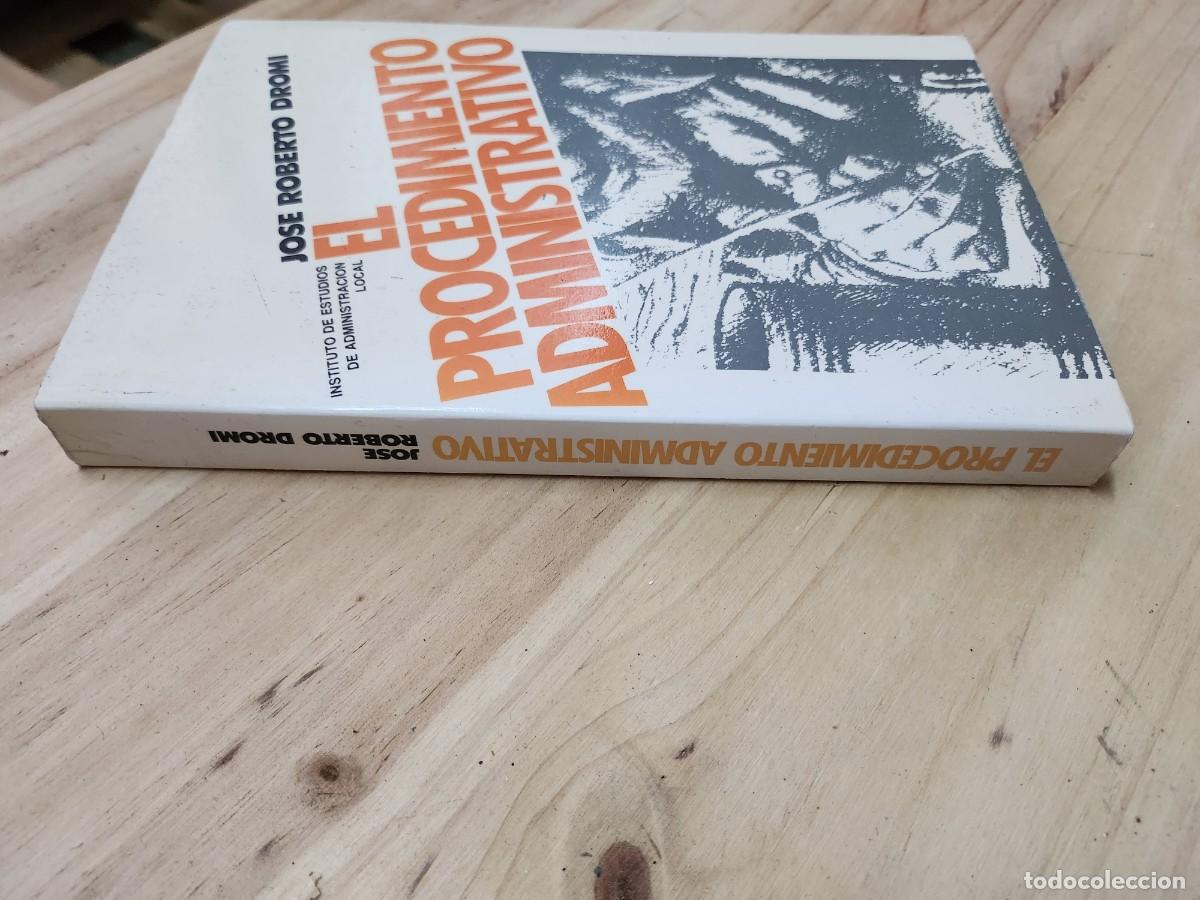 Libros: EL PROCEDIMIENTO ADMINISTRATIVO - DROMI, JOS&Eacute; ROBERTO - Foto 5