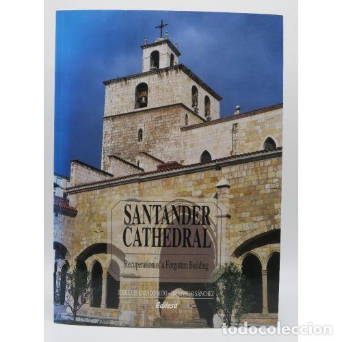 B&uuml;cher: SANTANDER CATHEDRAL - JOS&Eacute; LUIS CASADO SOTO / JULIO POLO SANCHEZ - Sin Especificar