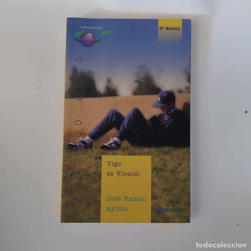 Libros: Vigo es Vivaldi - Jos&eacute; Ram&oacute;n Ayll&oacute;n - Foto 1
