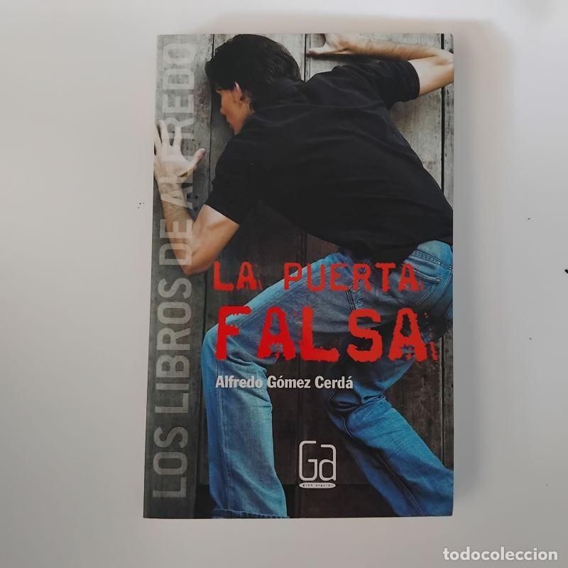 Libros: La puerta falsa - Alfredo G&oacute;mez Cerd&aacute; - Foto 1