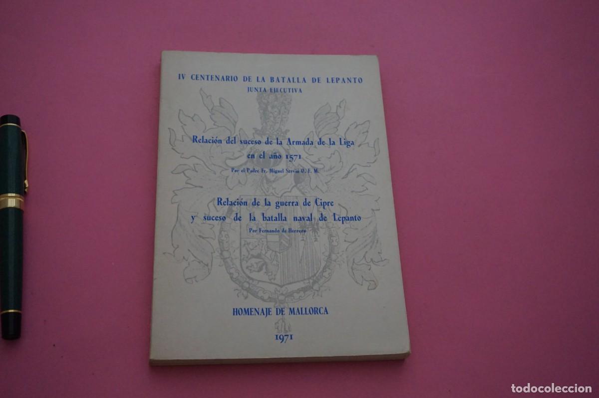 Libri di seconda mano: AMF-4D/ IV CENTENARIO DE LA BATALLA DE LEPANTO - JUNTA EJECUTIVA - HOMENAJE DE MALLORCA 1971