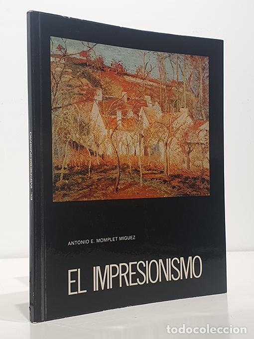 Libros: El Impresionismo - Antonio E. Momplet M&iacute;guez - Foto 1