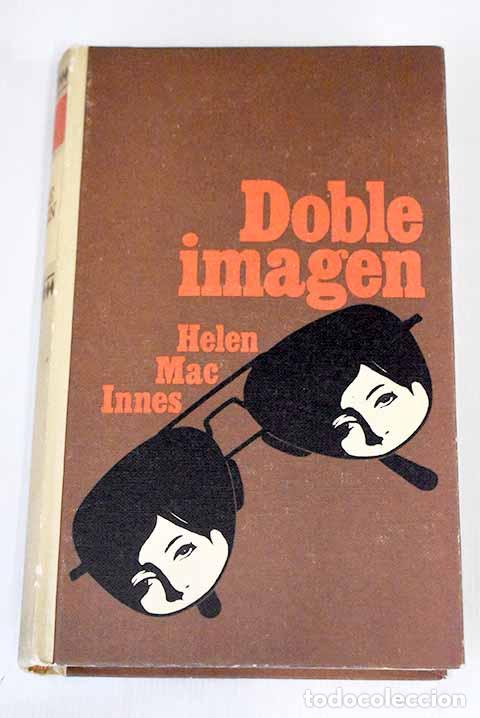 Libros: Doble imagen: MacInnes, Helen.- MacInnes, Helen - Foto 1