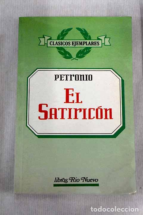 Libros: El satiric&oacute;n: Petronio &Aacute;rbitro, Cayo.- Petronio &Aacute;rbitro, Cayo - Foto 1