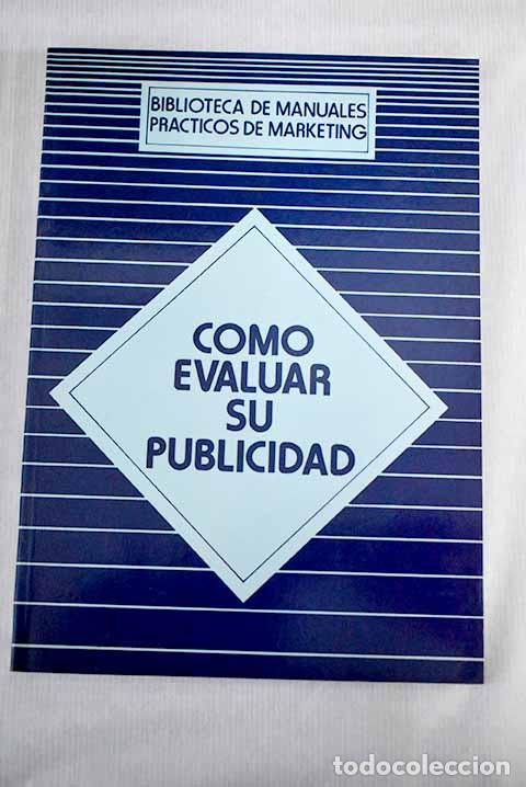 Libros: C&oacute;mo evaluar su publicidad - Foto 1