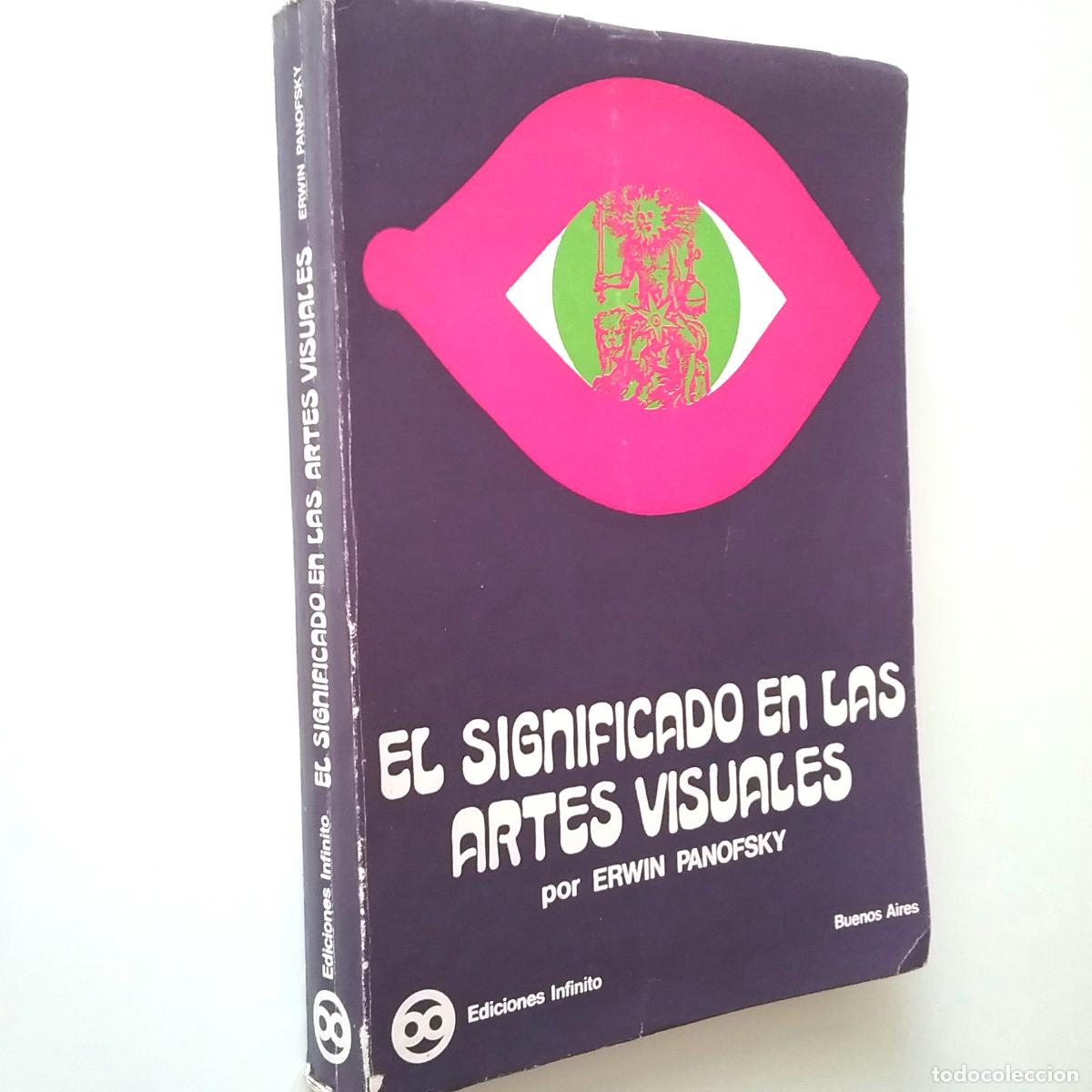 Libros: Erwin Panofsky - El significado en las artes visuales - Foto 1
