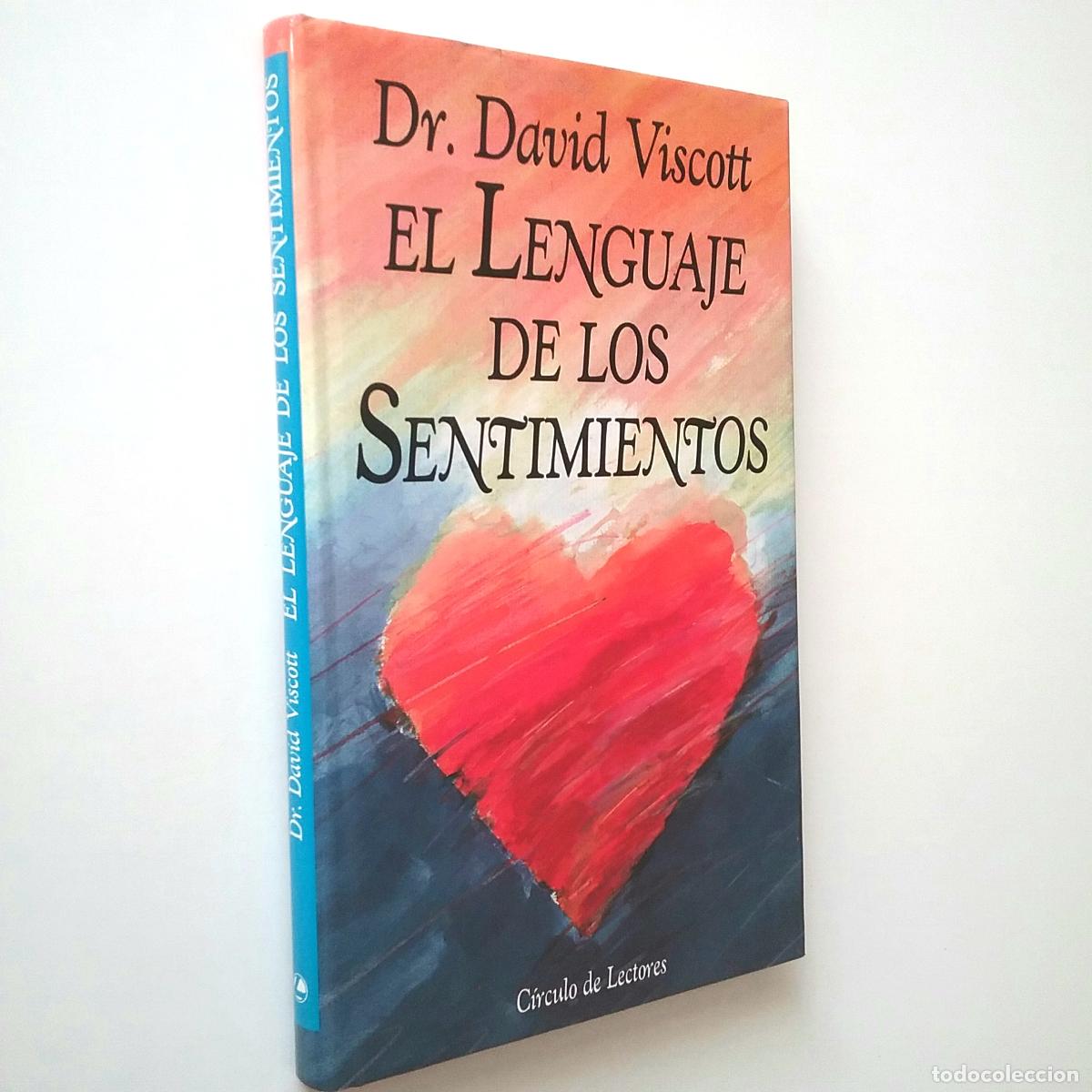 Libros: Dr. David Viscott - El lenguaje de los sentimientos - Foto 1