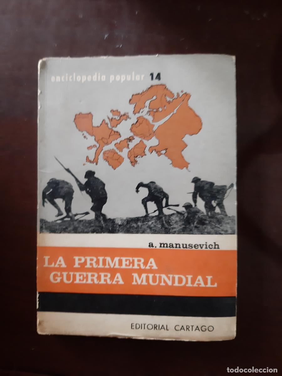Libros: La primera guerra mundial - A. Manusevich - Foto 1