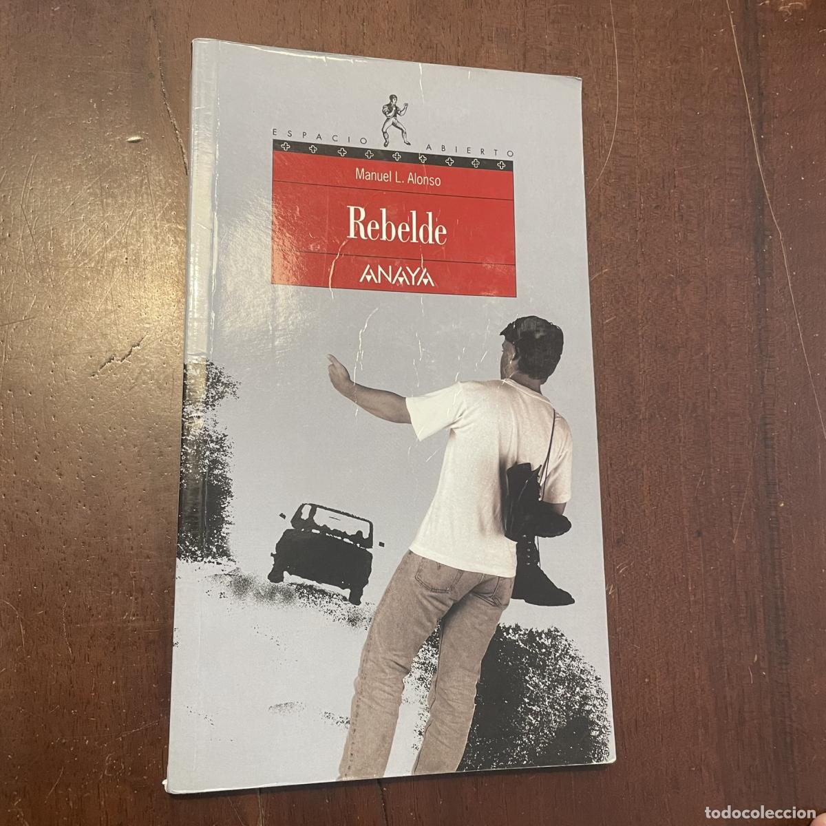 Libros: Rebelde - Manuel L. Alonso - Foto 1