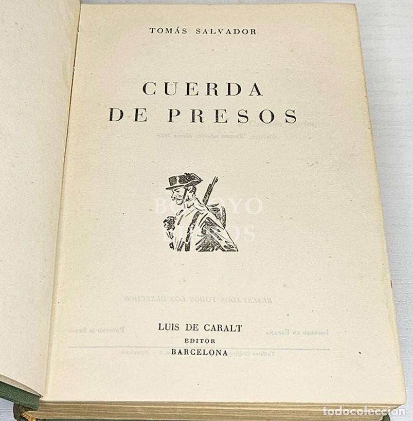 Libros: SALVADOR, Tom&aacute;s. Cuerda de presos - Foto 2
