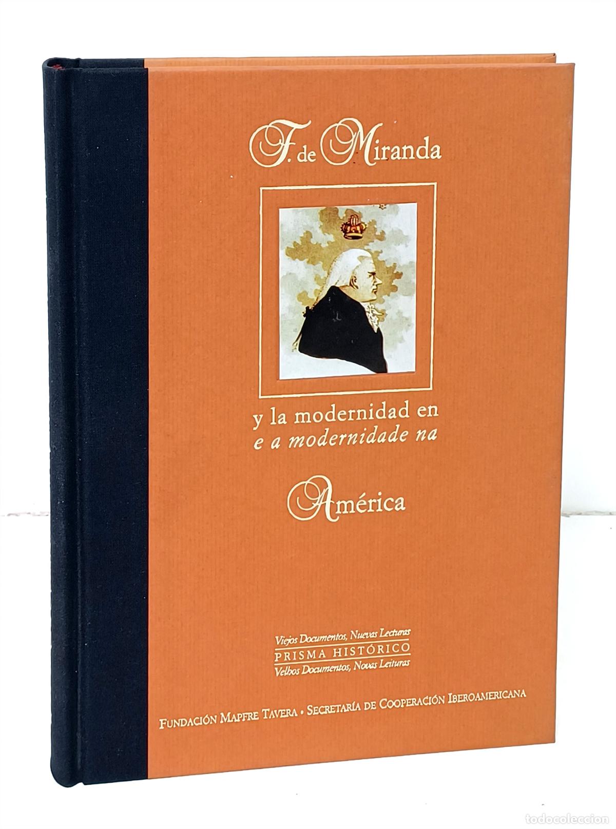 Libros: Francisco de Miranda y la modernidad en Am&eacute;rica. Fundaci&oacute;n Mapfre, 2004 - Foto 1