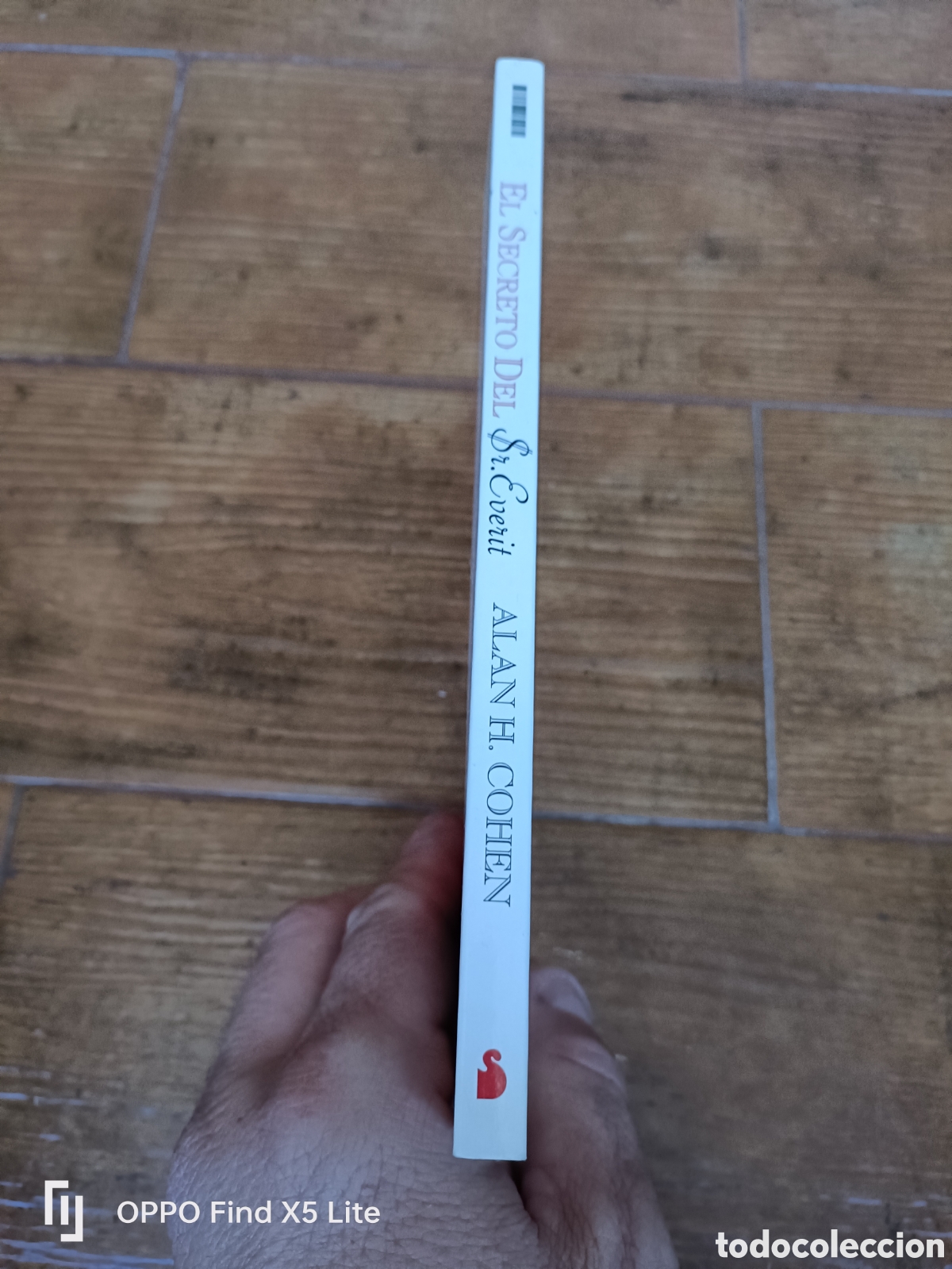 Libros: Libro El Secreto del Sr. Everit -Alan H. Cohen- Ed. Siro - Foto 2