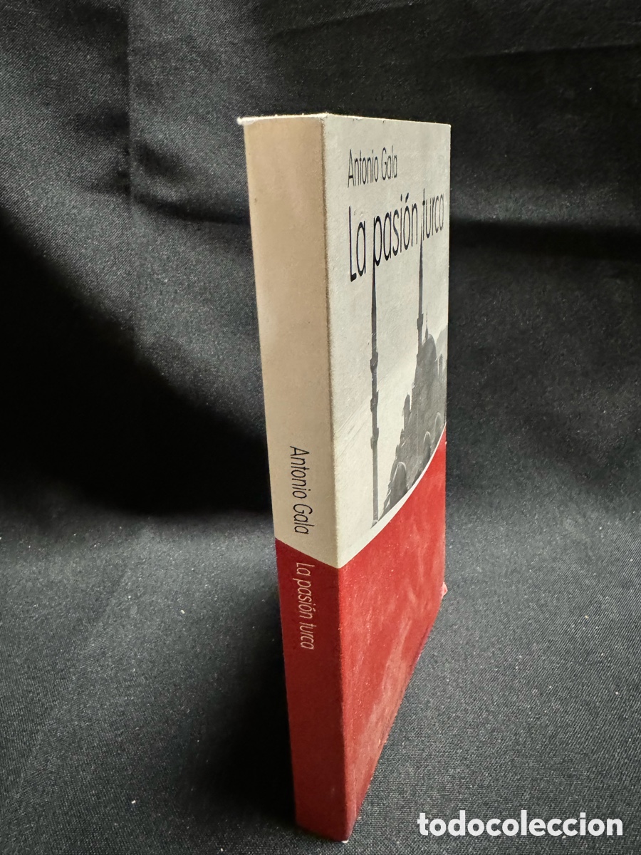 Libros: LA PASI&Oacute;N TURCA . Antonio Gala - Foto 2