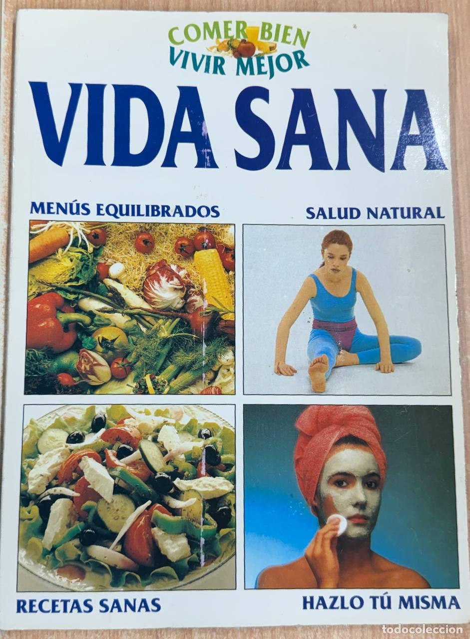 Libros: COMER BIEN VIVIR MEJOR. VIDA SANA. - Foto 1