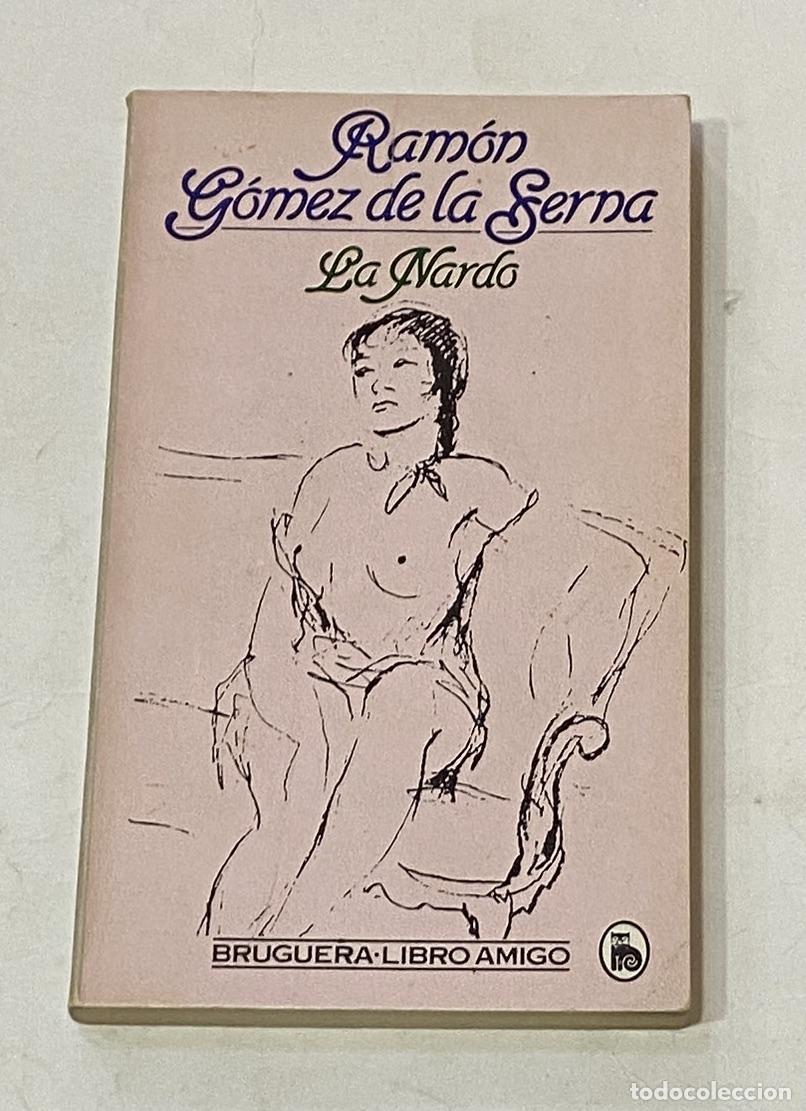 Libros: G&Oacute;MEZ DE LA SERNA, Ram&oacute;n. - La Nardo. - Foto 1