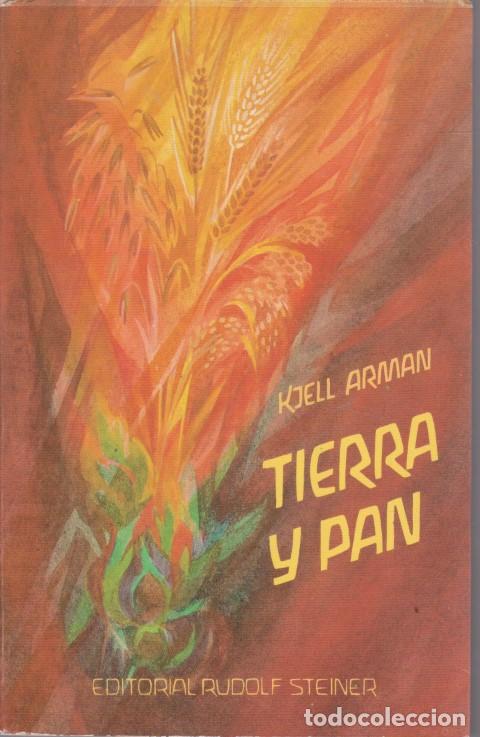 Libros: TIERRA Y PAN - KJELL ARMAN - Foto 1