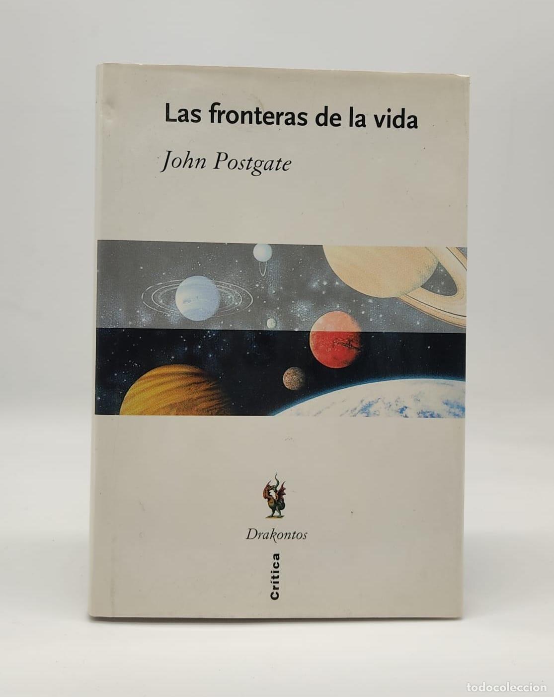 Libros: POSTGATE, John. - Las fronteras de la vida. - Foto 1